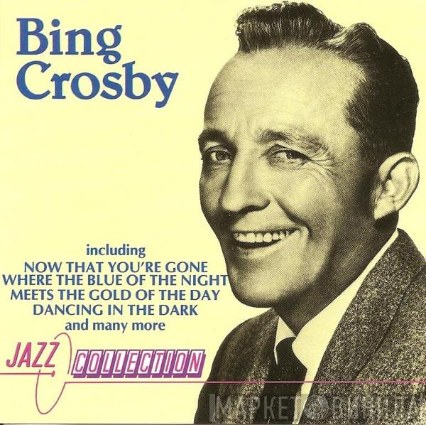 Bing Crosby - Bing Crosby