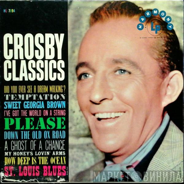  Bing Crosby  - Crosby Classics
