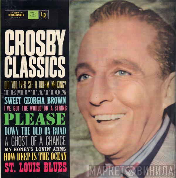  Bing Crosby  - Crosby Classics