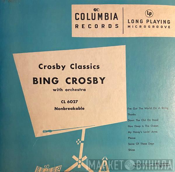 Bing Crosby - Crosby Classics