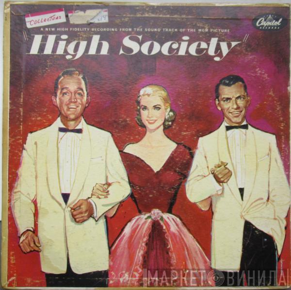 - Bing Crosby - Grace Kelly  Frank Sinatra  - High Society (Sound Track)