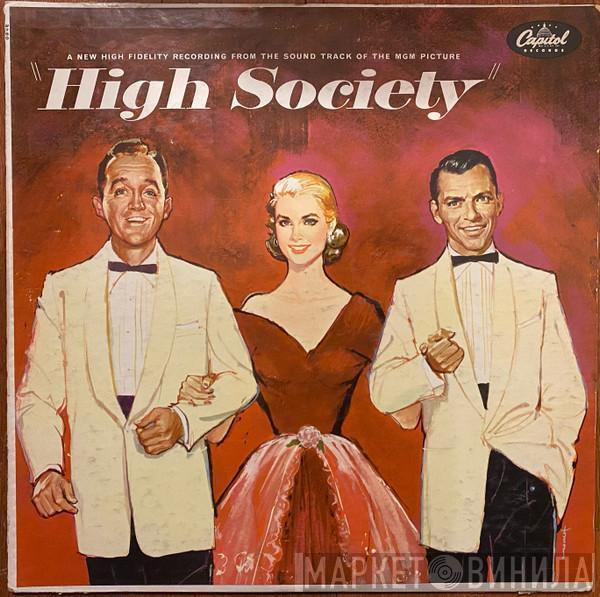 - Bing Crosby - Grace Kelly  Frank Sinatra  - High Society (Sound Track)