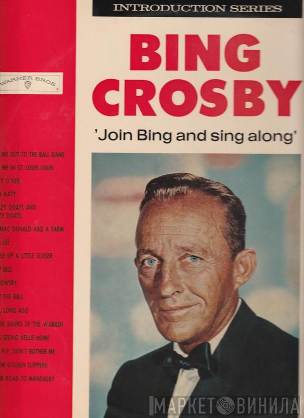  Bing Crosby  - Join Bing & Sing Along