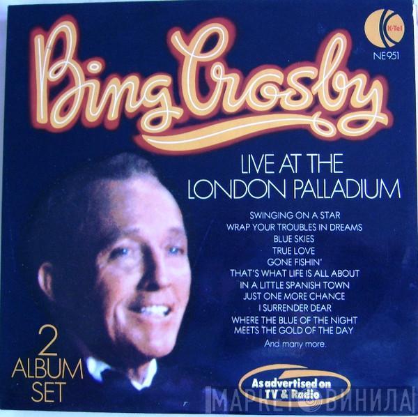  Bing Crosby  - Live At The London Palladium