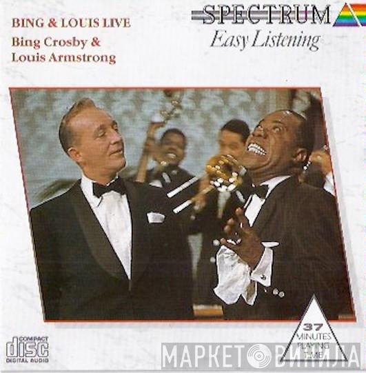 Bing Crosby, Louis Armstrong - Bing & Louis Live