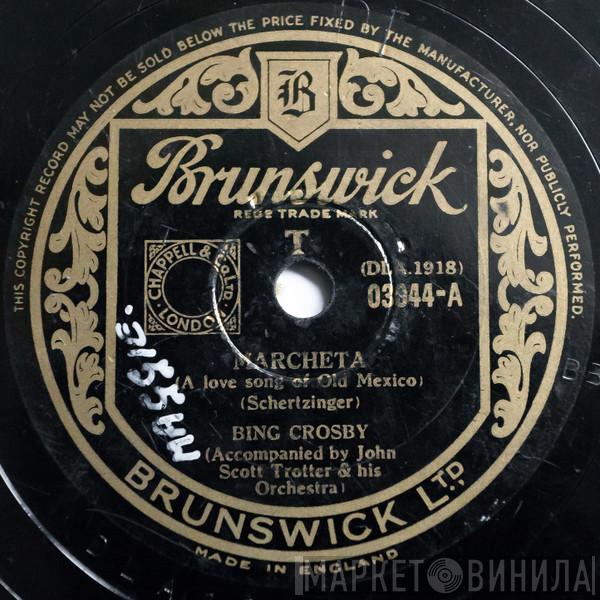 Bing Crosby - Marcheta (A Love Song Of Old Mexico) / Sierra Sue