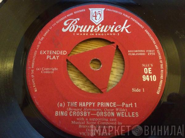 Bing Crosby, Orson Welles - The Happy Prince