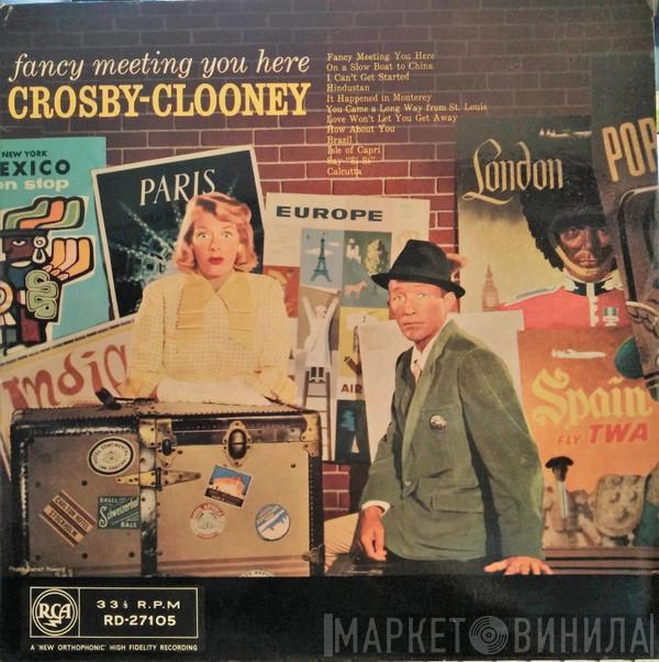 Bing Crosby, Rosemary Clooney - Fancy Meeting You Here