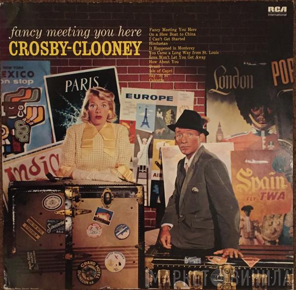 Bing Crosby, Rosemary Clooney - Fancy Meeting You Here