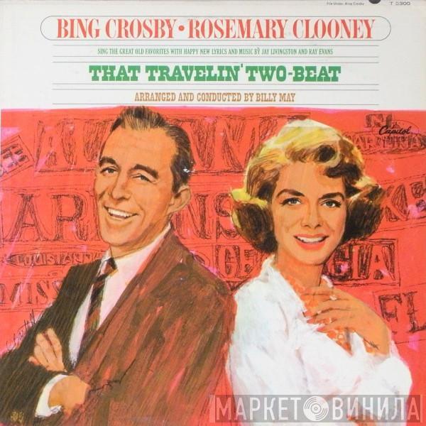 • Bing Crosby  Rosemary Clooney  - That Travelin' Two-Beat