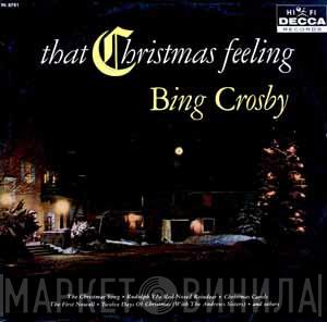  Bing Crosby  - That Christmas Feeling