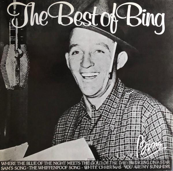  Bing Crosby  - The Best Of Bing