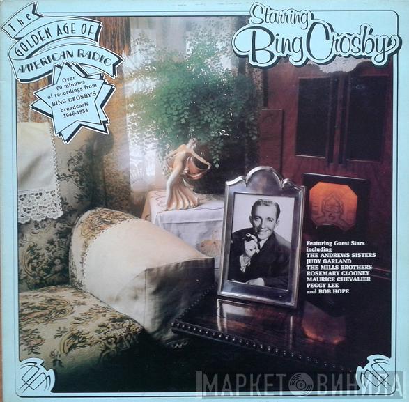 Bing Crosby - The Golden Age Of American Radio