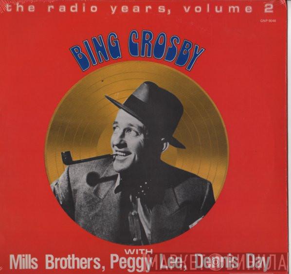  Bing Crosby  - The Radio Years, Volume 2