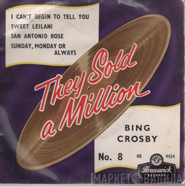 Bing Crosby - They Sold A Million - No.8