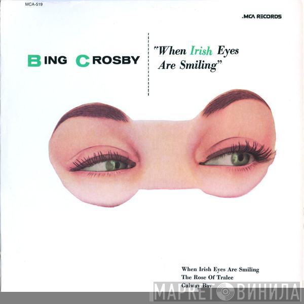  Bing Crosby  - When Irish Eyes Are Smiling