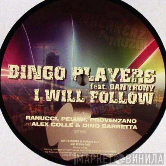 Bingo Players, Dan'thony - I Will Follow (Theme Fit For Free Dance Parade)