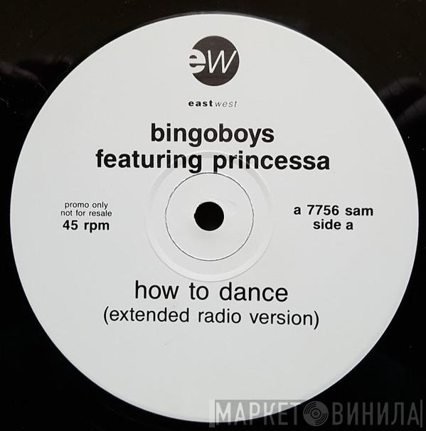Bingoboys, Princessa  - How To Dance