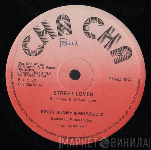 Bingy Bunny, The Morwells - Street Lover