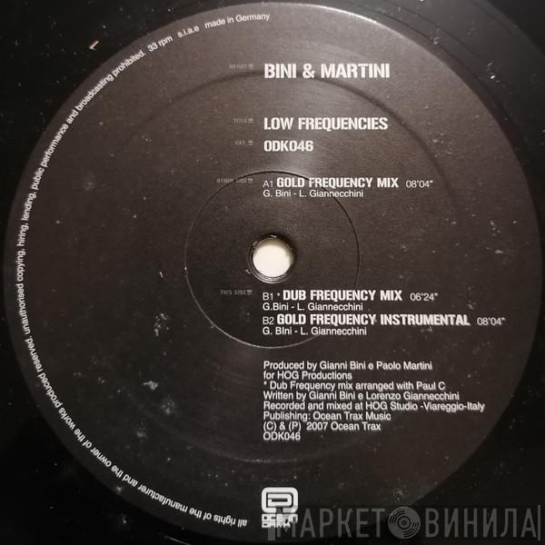 Bini & Martini - Low Frequencies