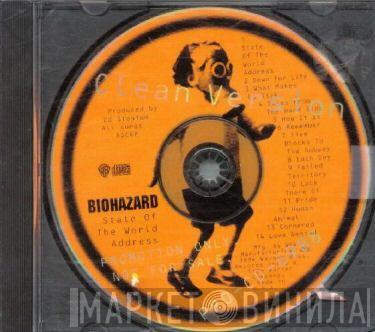  Biohazard  - State Of The World Address