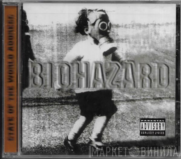  Biohazard  - State Of The World Address