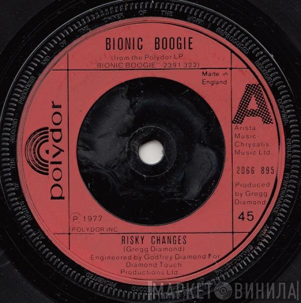 Bionic Boogie - Risky Changes