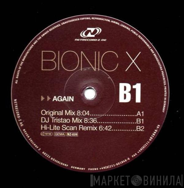  Bionic X  - Again