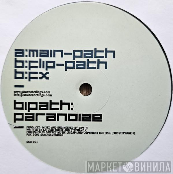 Bipath - Paranoize
