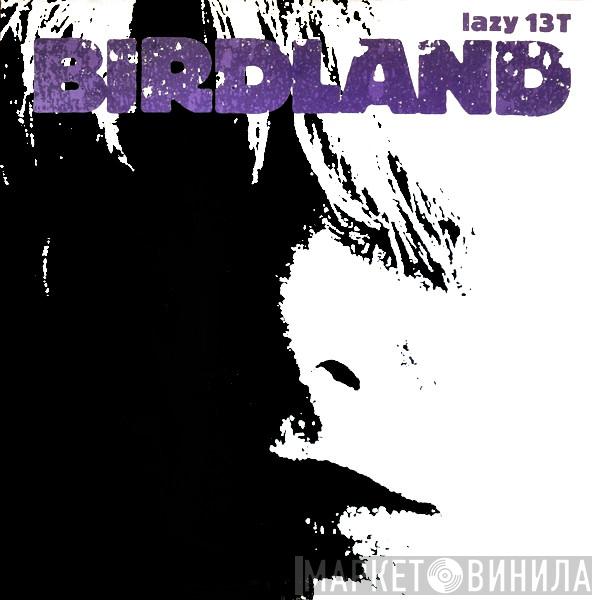 Birdland  - Hollow Heart
