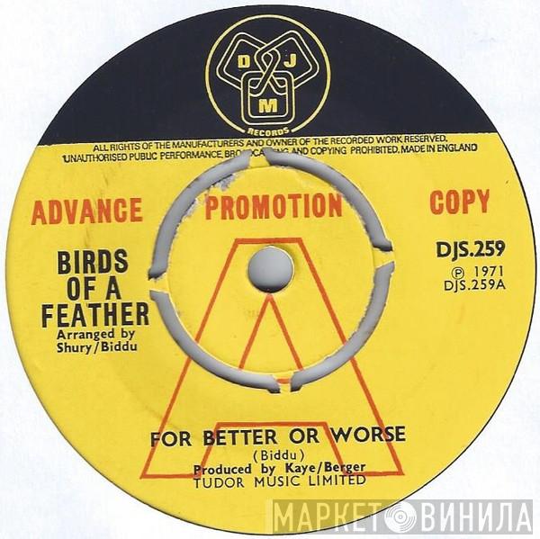 Birds Of A Feather  - For Better Or Worse