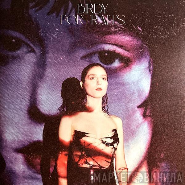Birdy  - Portraits