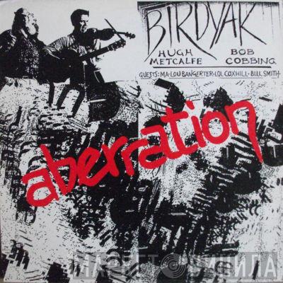 Birdyak - Aberration