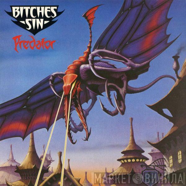 Bitches Sin - Predator