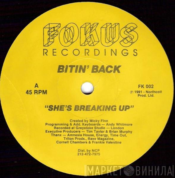 Bitin' Back - She's Breaking Up