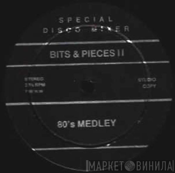  - Bits & Pieces II