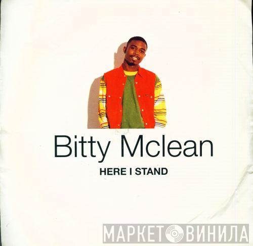 Bitty Mclean - Here I Stand