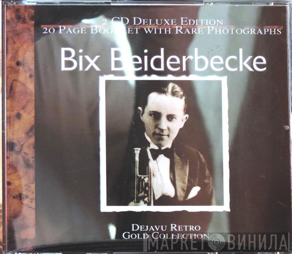 Bix Beiderbecke - Bix Beiderbecke