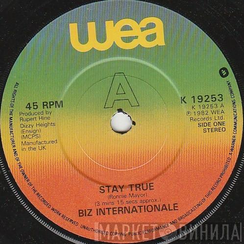 Biz Internationale - Stay True