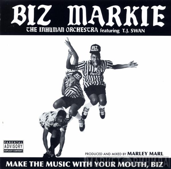  Biz Markie  - Make The Music With Your Mouth, Biz
