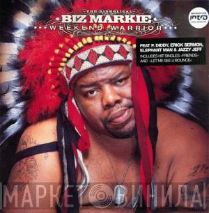  Biz Markie  - Weekend Warrior