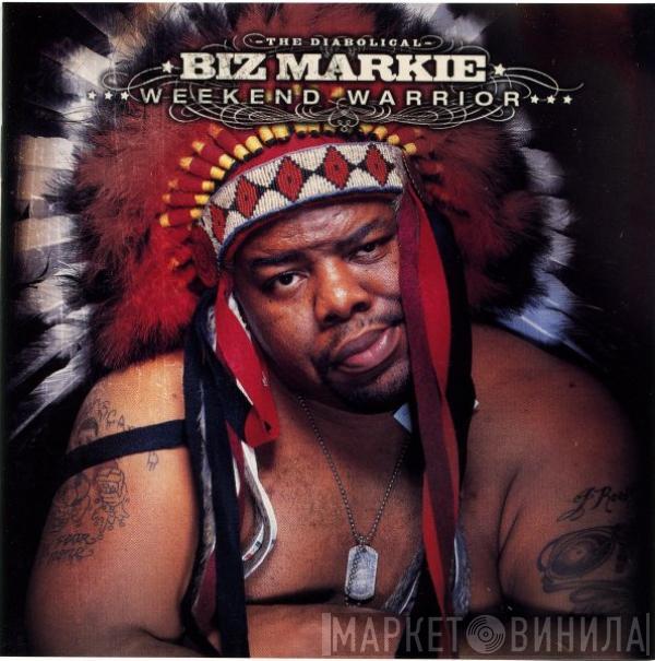  Biz Markie  - Weekend Warrior
