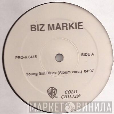  Biz Markie  - Young Girl Bluez