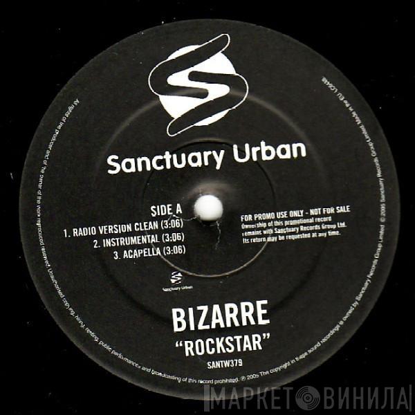 Bizarre  - Rockstar / I'm So Cool