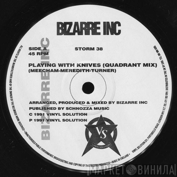  Bizarre Inc  - Playing With Knives / Plutonic