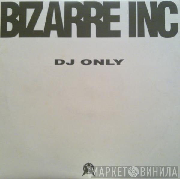  Bizarre Inc  - I'm Gonna Get You