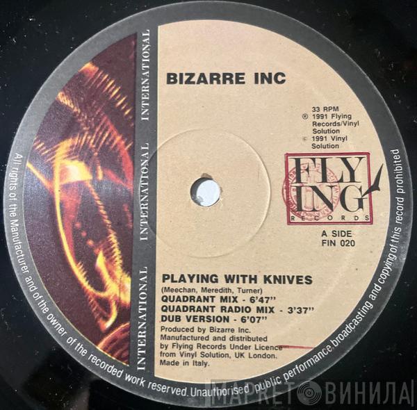  Bizarre Inc  - Playing With Knives