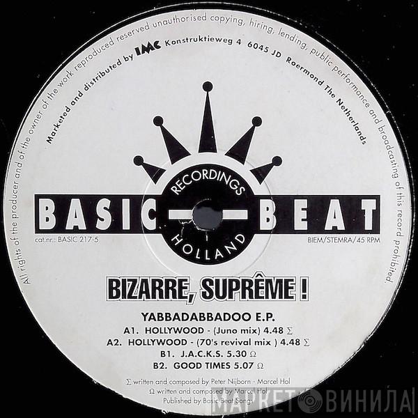 Bizarre, Supreme! - Yabbadabbadoo E.P.