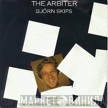 Björn Skifs - The Arbiter