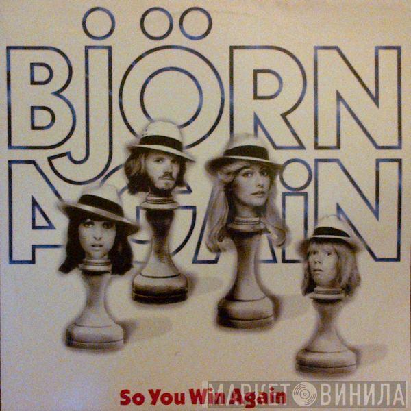 Bjorn Again - So You Win Again